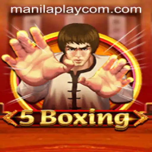5Boxing: Discover the Dynamic World of Manilaplay's Latest Sensation