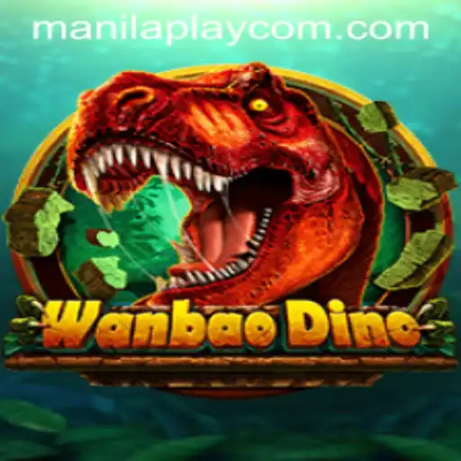WanBaoDino: An Exciting Adventure in the World of Manilaplay